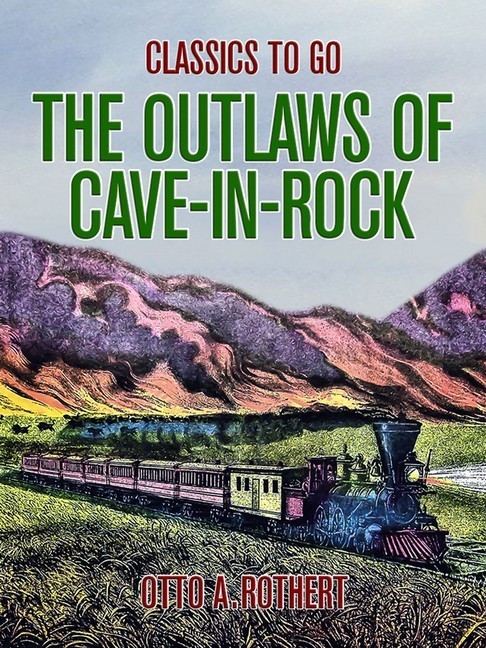 The Outlaws of Cave-in-Rock main product photo