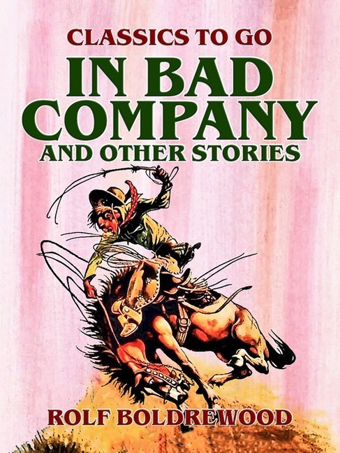 In Bad Company, and other stories main product photo
