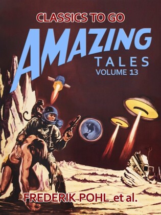 Amazing Tales Volume 13