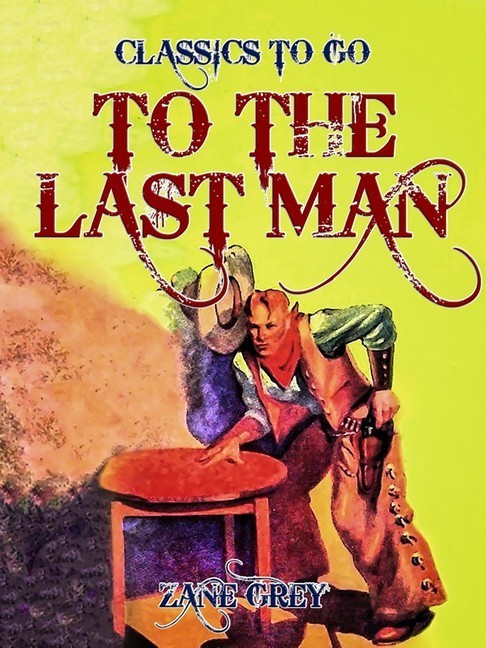 To the Last Man main product photo