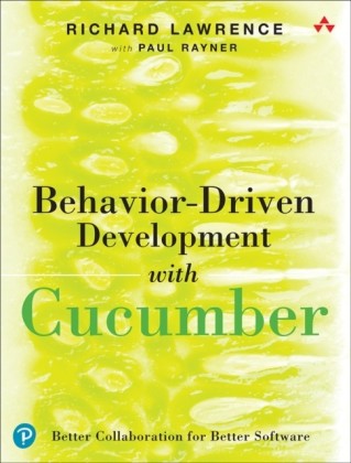 Behavior-Driven Development with Cucumber