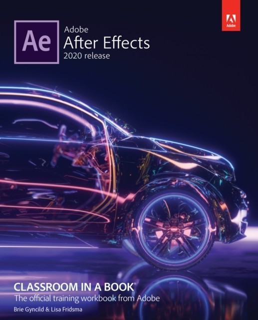 Adobe After Effects Classroom in a Book (2020 release) main product photo