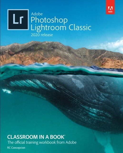Adobe Photoshop Lightroom Classic Classroom in a Book (2020 release) main product photo