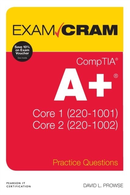 CompTIA A+ Practice Questions Exam Cram Core 1 (220-1001) and Core 2 (220-1002) main product photo