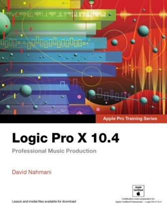 Logic Pro X 10.4 - Apple Pro Training Series