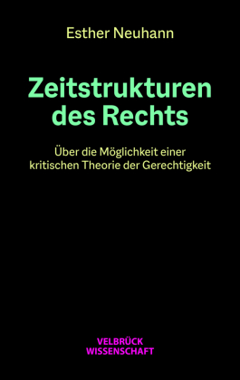 Zeitstrukturen des Rechts