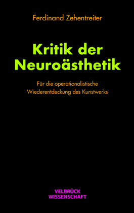 Kritik der Neuroästhetik