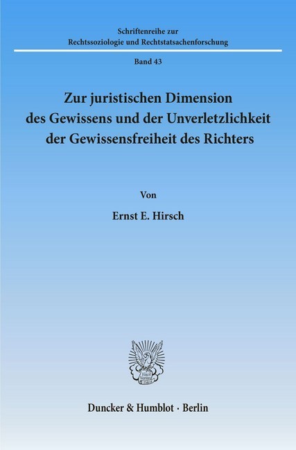 Zur juristischen Dimension des Gewissens und der Unverletzlichkeit der Gewissensfreiheit des Richters. main product photo