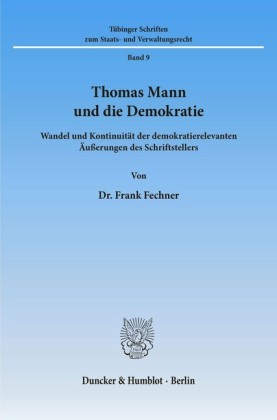 Thomas Mann und die Demokratie.