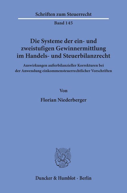 Die Systeme der ein- und zweistufigen Gewinnermittlung im Handels- und Steuerbilanzrecht. main product photo