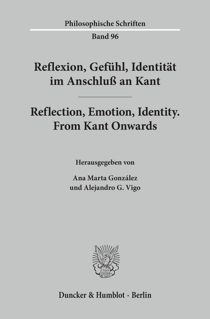 Reflexion, Gefühl, Identität im Anschluß an Kant / Reflection, Emotion, Identity. From Kant Onwards. main product photo