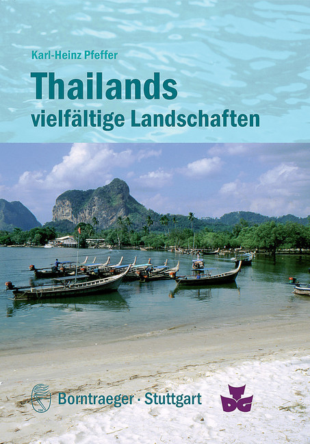 Thailands vielfältige Landschaften: Geologie und Relief, Klima, Vegetation und Nutzung main product photo