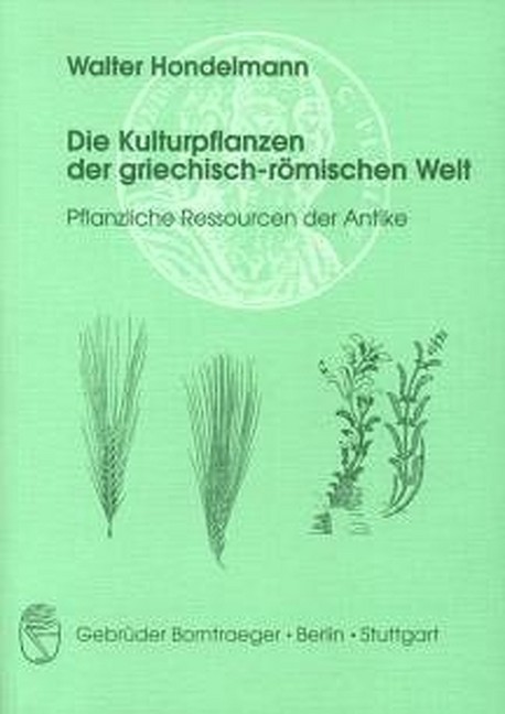 Die Kulturpflanzen der griechisch-römischen Welt main product photo