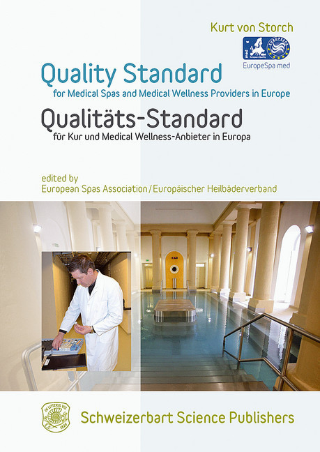 Quality Standard for Medical Spas and Medical Wellness-Providers in Europe Qualitäts-Standard für Kur und Medical Wellness-Anbieter in Europa main product photo