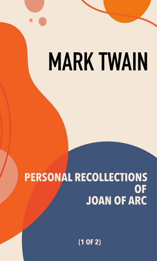 Personal Recollections of Joan of Arc main product photo