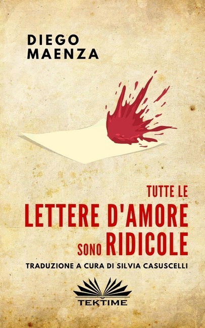 Tutte Le Lettere D'Amore Sono Ridicole main product photo