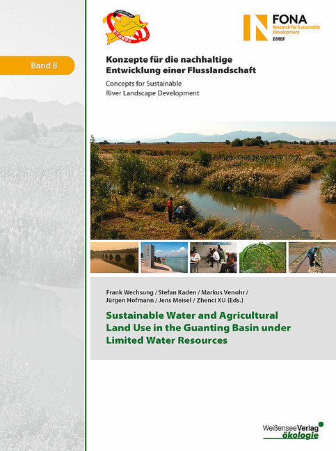 Sustainable Water and Agricultural Land Use in the Guanting Basin under Limited Water Resources main product photo