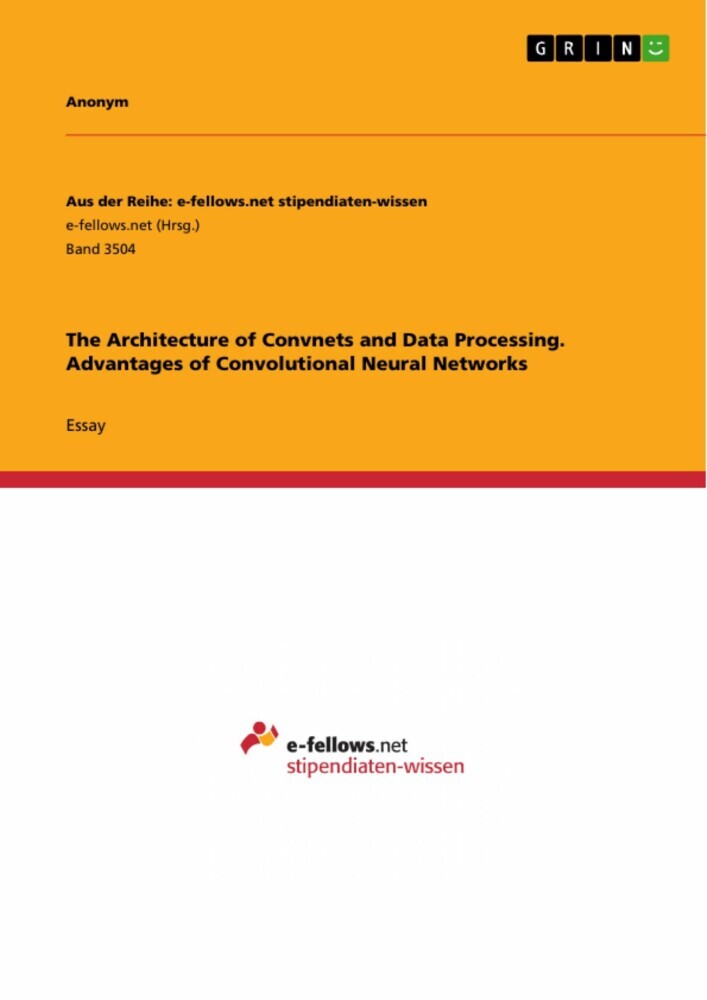 The Architecture of Convnets and Data Processing. Advantages of Convolutional Neural Networks main product photo