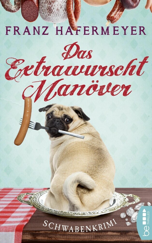Das Extrawurscht-Manöver main product photo