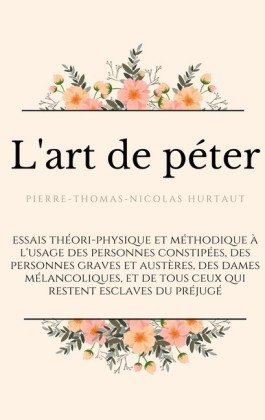 L&apos;art de péter