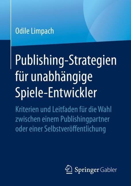 Publishing-Strategien für unabhängige Spiele-Entwickler main product photo