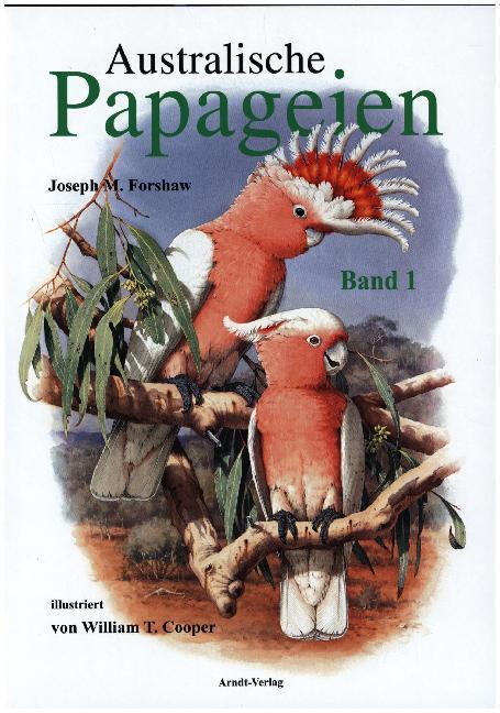 Australische Papageien. Bd.1 main product photo