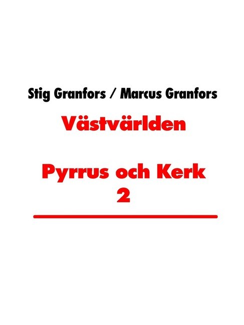 Västvärlden Pyrrus och Kerk 2 main product photo