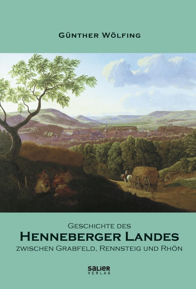 Geschichte des Henneberger Landes zwischen Grabfeld, Rennsteig und Rhön main product photo