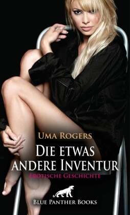 Die etwas andere Inventur | Erotische Geschichte; .
