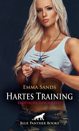 Hartes Training | Erotische Geschichte; .