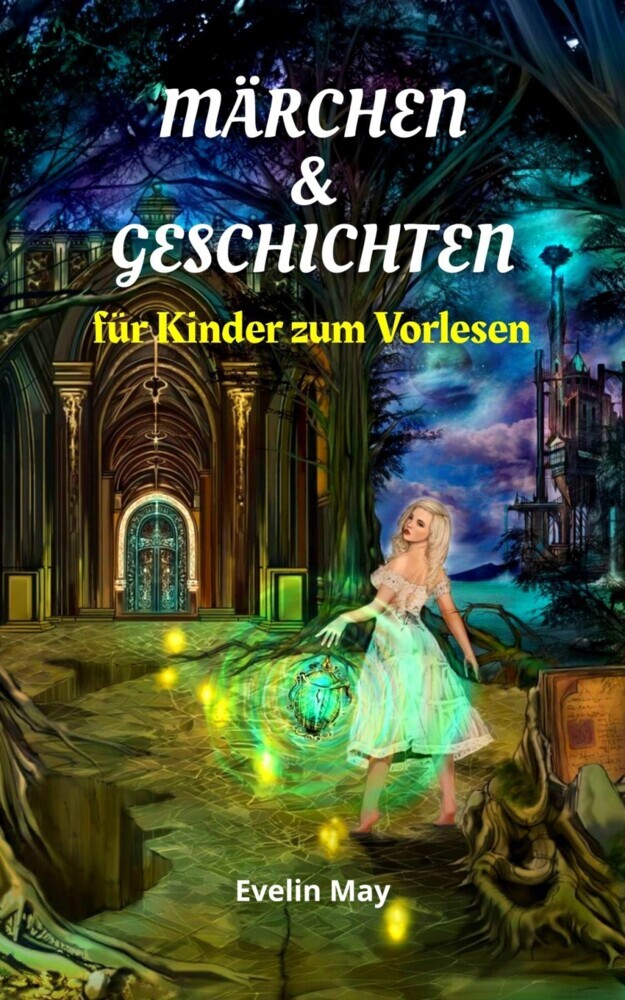 Märchen und Geschichten für Kinder zum Vorlesen, Gute Nacht Geschichten für Kinder main product photo