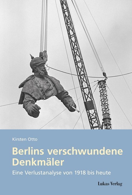 Berlins verschwundene Denkmäler main product photo