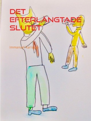 Det efterlängtade Slutet