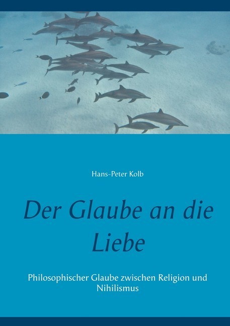 Der Glaube an die Liebe main product photo