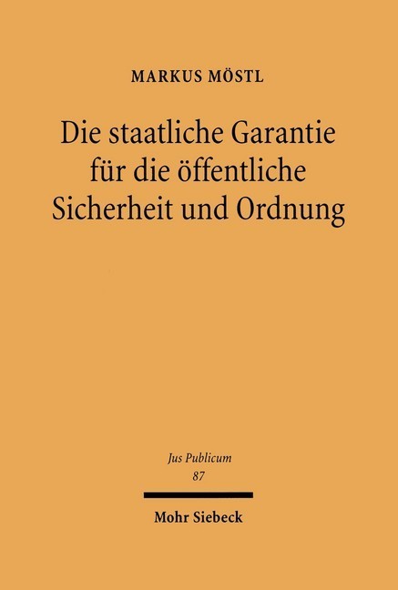 Die staatliche Garantie für die öffentliche Sicherheit und Ordnung main product photo