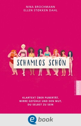 Schamlos schön; .