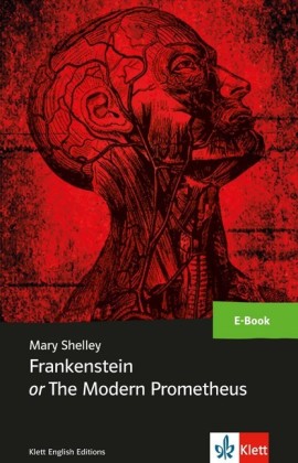 Frankenstein or The Modern Prometheus; .
