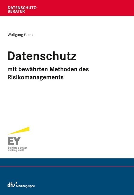 Datenschutz mit bewährten Methoden des Risikomanagements; . main product photo
