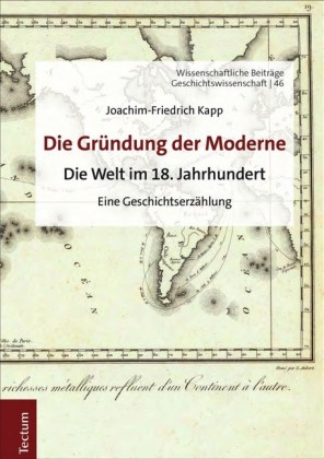 Die Gründung der Moderne; .