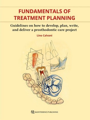 Fundamentals of Treatment Planning; .