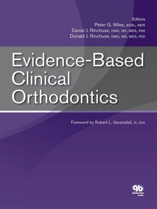 Evidence-Based Clinical Orthodontics; .