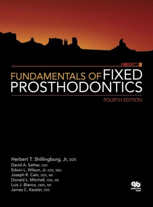 Fundamentals of Fixed Prosthodontics; .