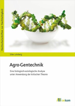 Agro-Gentechnik; .