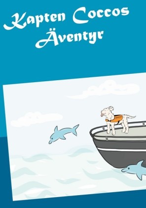 Kapten Coccos Äventyr; .