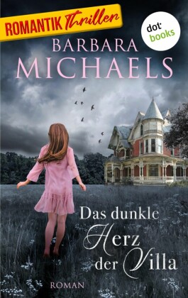 Das dunkle Herz der Villa; .