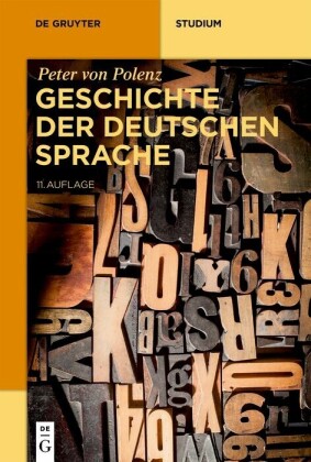 Geschichte der deutschen Sprache; .
