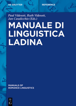 Manuale di linguistica ladina; .