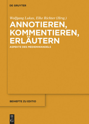 Annotieren, Kommentieren, Erläutern; .