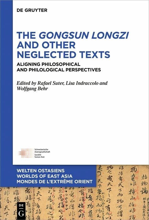 The Gongsun Longzi and Other Neglected Texts; . main product photo