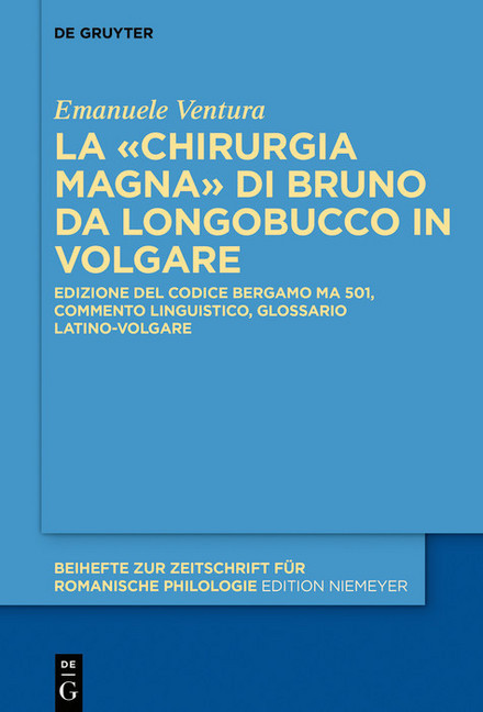 La «Chirurgia Magna» di Bruno da Longobucco in volgare; . main product photo